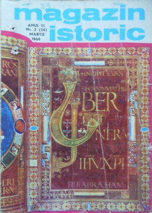 Magazin istoric, revista nr. 3 Martie / 1969 (Cristian Popisteanu)