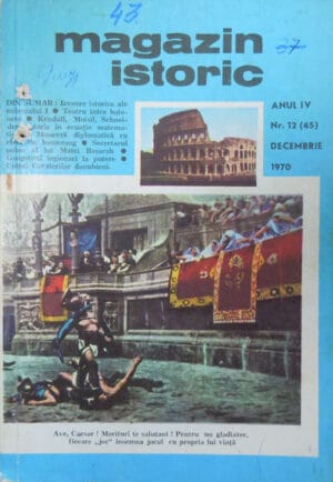 Magazin istoric (revista) nr. 12 / 1970 - decembrie
