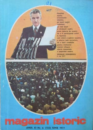 Magazin istoric, revista nr. 6 Iunie / 1977 (Cristian Popisteanu)