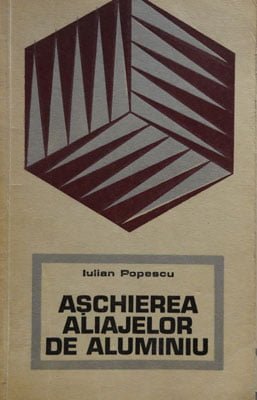 Aschierea aliajelor de aluminiu (Iulian Popescu)