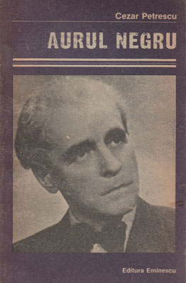 Aurul Negru (Cezar Petrescu)