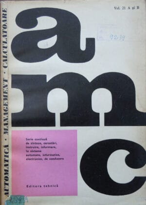 Automatica Management Calculatoare vol.21 A si B (Paul Zamfirescu) colectia AMC