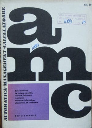 Automatica Management Calculatoare vol. 30 (Paul Zamfirescu) colectia AMC