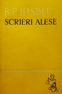 Scrieri alese - poezii, critica literara, folclor, Razvan si vidra (B. P. Hasdeu)