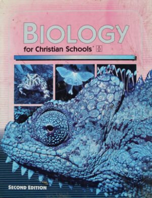 Biology for Christian Schools / Biologia pentru scolile crestine (William S. Pinkston Jr.)