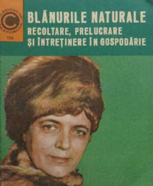 Blanurile naturale (Vadim Nesterov, Virginia Nicolau, Viorel Suciu) colectia Caleidoscop