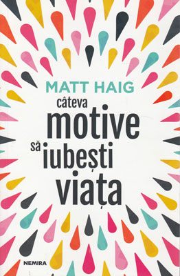 Cateva motive sa iubesti viata (Matt Haig)