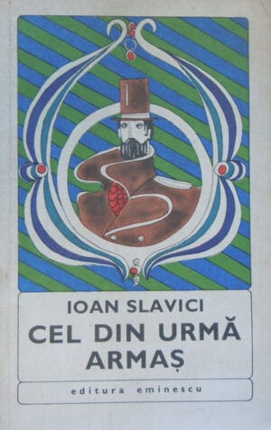 Cel din urma armas (Ioan Slavici)