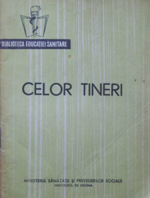 Biblioteca Educatiei Sanitare - Celor tineri (educatia relatiilor dintre sexe)