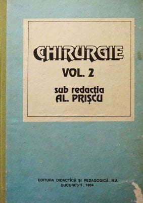 Chirurgie vol. 2 sub redactia Al. Priscu