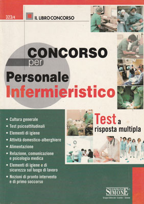 Concorso per - Personale infermieristico - Test a riposta multipla