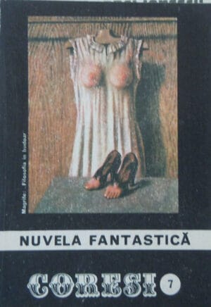 Coresi - revista de literatura nr. 7, octombrie 1990 - Nuvela fantastica