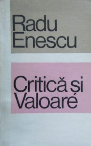 Critica si valoare (Radu Enescu)