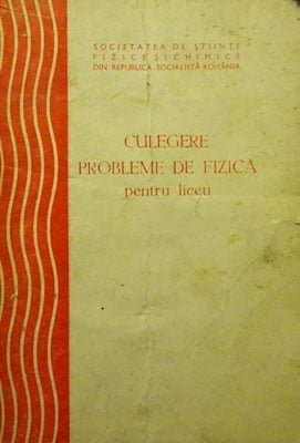 Culegere probleme de fizica pentru liceu (Dobre Ioana Elvira, Dumitrescu Octavian)