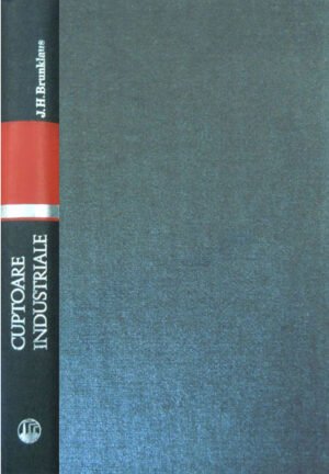 Cuptoare industriale - calcul, constructii si utilizare (J. Henri Brunklaus)