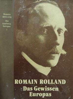 Romain Rolland - Das Gewissen Europas vol. 1-3 (in limba germana)