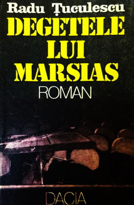 Degetele lui Marsias (Radu Tuculescu)