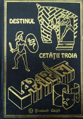 Destinul cetatii Troia (Cristina Stefanescu, Cristina Jinga)