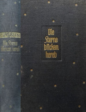 Die Sterne Blicken Herab / Stelele stralucesc aproape, in limba germana (A. J. Cronin)