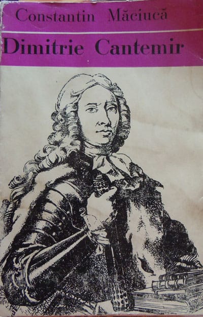 Dimitrie Cantemir (Constantin Maciuca) colectia Oameni de seama Dimitrie Cantemir (Constantin Maciuca) colectia Oameni de seama