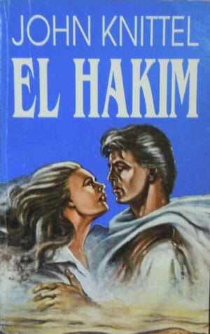 El Hakim (John Knittel)
