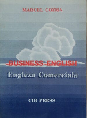 Engleza comerciala/Business english (Marcel Cozma)