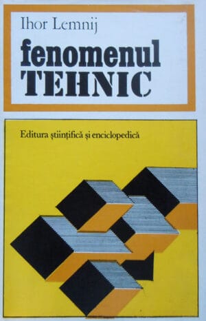 Fenomenul tehnic (Ihor Lemnij)