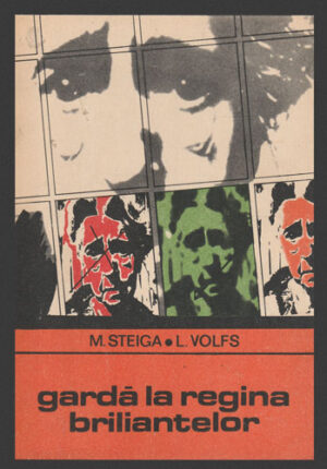 Garda la regina briliantelor (M. Steiga, L. Volfs) colectia Enigma
