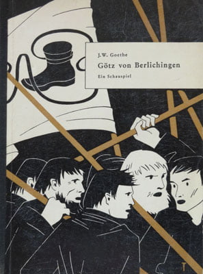J. W. Goethe - Gotz von Berlichingen (ein Schauspiel in funf Aufzugen)