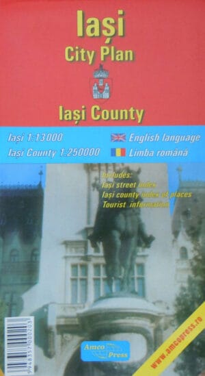 Iasi - planul orasului (include indexul strazilor din Iasi, indexul localitatilor din judetul Iasi, informatii turistice)
