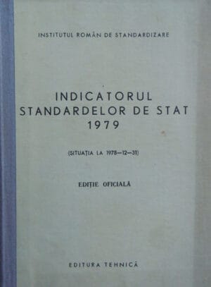 Indicatorul Standardelor de Stat 1979 (situatia la 1978-12-31) - editie oficiala