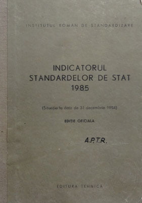 Indicatorul standardelor de stat 1985 (situatia la data de 31 decembrie 1984)