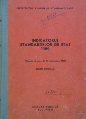 Indicatorul standardelor de stat 1989 (situatia la 31 decembrie 1988) - Editie Oficiala