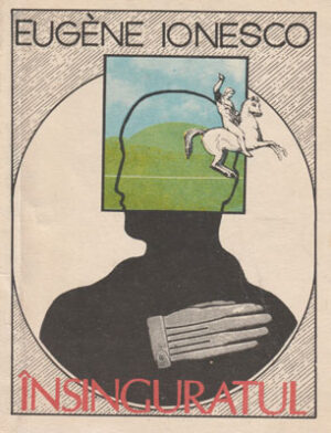 Insinguratul (Eugene Ionesco)