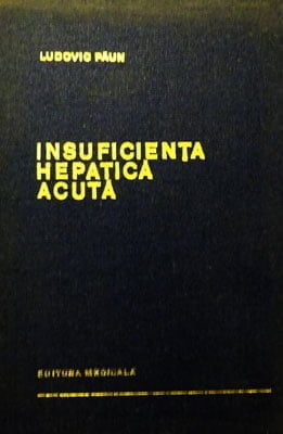 Ludovic Paun - Insuficienta hepatica acuta