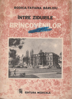 Intre zidurile Brancovenilor (Rodica-Tatiana Barloiu)
