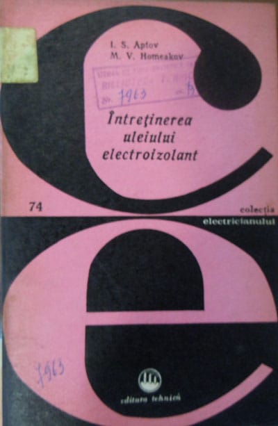 Intretinerea uleiului electroizolant - colectia Electricianului (I. S. Aptov, M. V. Homeakov) Intretinerea uleiului electroizolant - colectia Electricianului (I. S. Aptov, M. V. Homeakov)