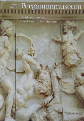 Kurzfuhrer Pergamonmuseum - Antikensammlung, Vorderasiatisches Museum (Max Kunze, Liane Jakob-Rost, Evelyn Klengel-Brandt)