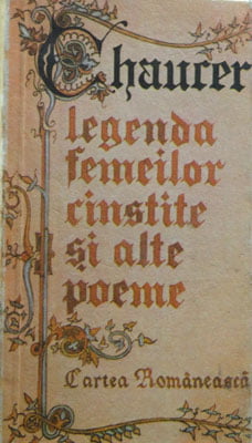 Legenda femeilor cinstite si alte poeme (Geoffrey Chaucer)