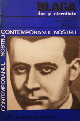 Lucian Blaga - dor si eternitate (Marin Bucur)