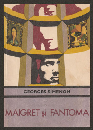 Maigret si fantoma (Georges Simenon) colectia Enigma