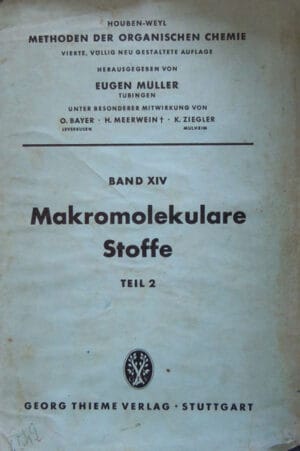 Makromolekulare Stoffe Teil 2 (H. Herlinger, M. Hoffmann, E. Husemann)/Produsi macromoleculari vol.2