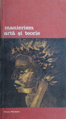 Manierism - Arta si teorie (Gian Paolo Lomazzo, Federico Zuccaro)