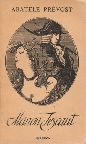 Manon Lescaut (Abatele Prevost)