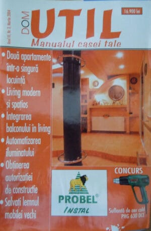 Dom Util, revista nr. 3, martie 2004 (manualul casei tale)