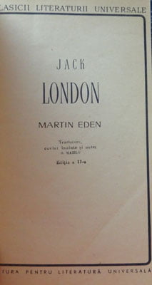 Martin Eden (Jack London) editia a II-a, traducere de D. Mazilu