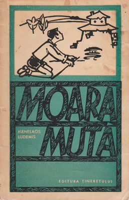 Moara muta (Menalaos Ludemis)
