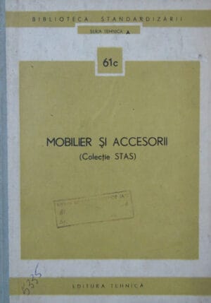 Mobilier si accesorii (colectie STAS) - seria Tehnica A 61c