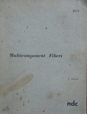 Multicomponent fibers 1971 - C. Placek/Fibre multicomponente