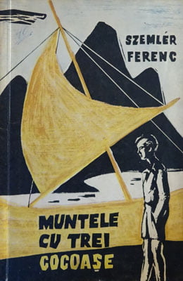 Szemler Ferenc - Muntele cu trei cocoase